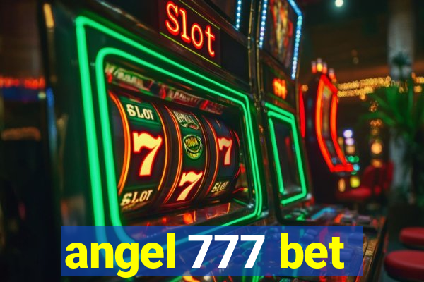 angel 777 bet